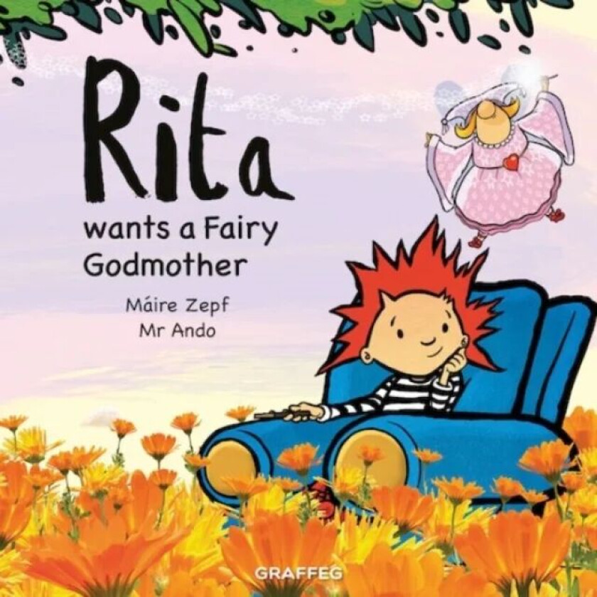 Rita Wants a Fairy Godmother av Maire Zepf