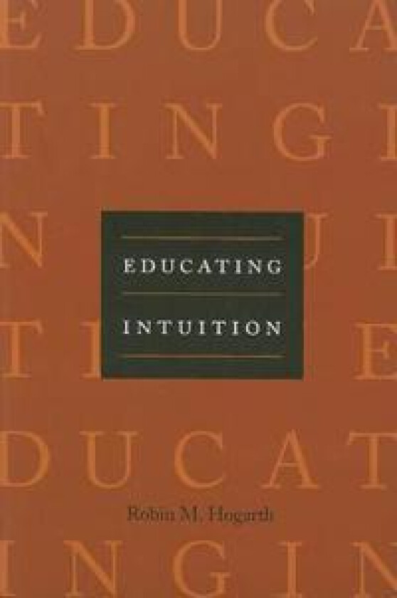 Educating Intuition