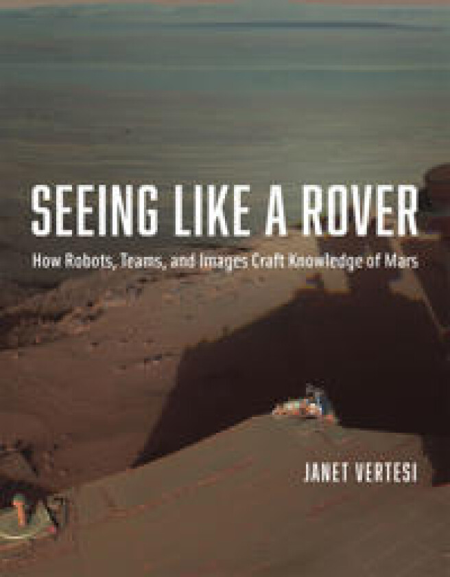 Seeing Like a Rover