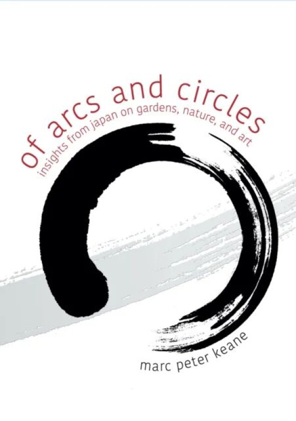 Of Arcs and Circles av Marc Peter Keane