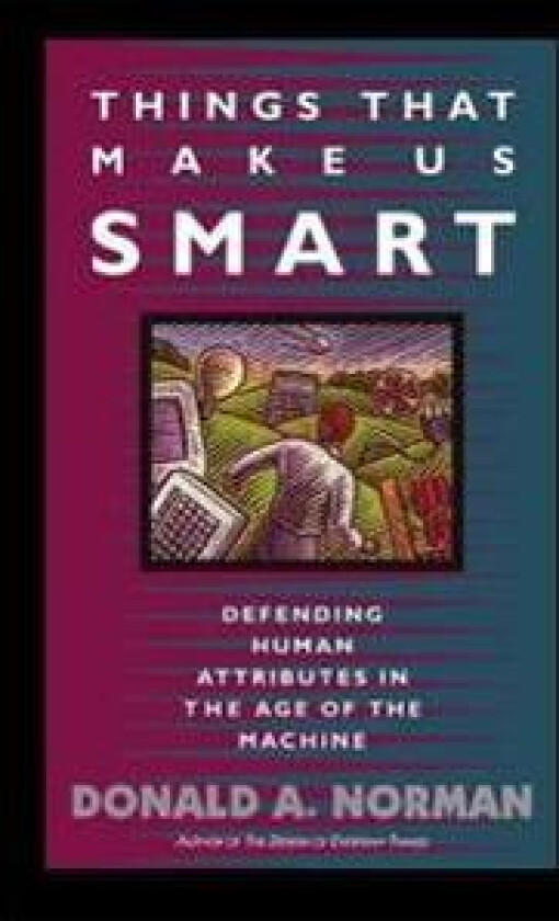 Things That Make Us Smart