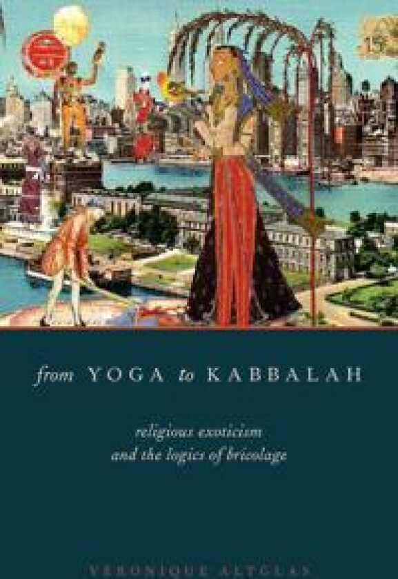 From Yoga to Kabbalah