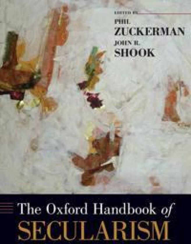 The Oxford Handbook of Secularism