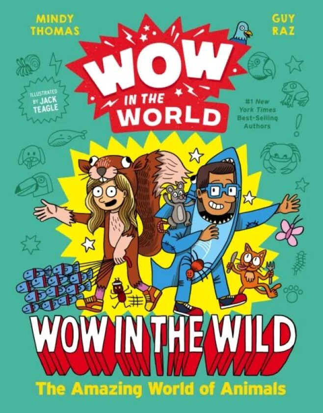 Wow in the World: Wow in the Wild av Mindy Thomas, Guy Raz