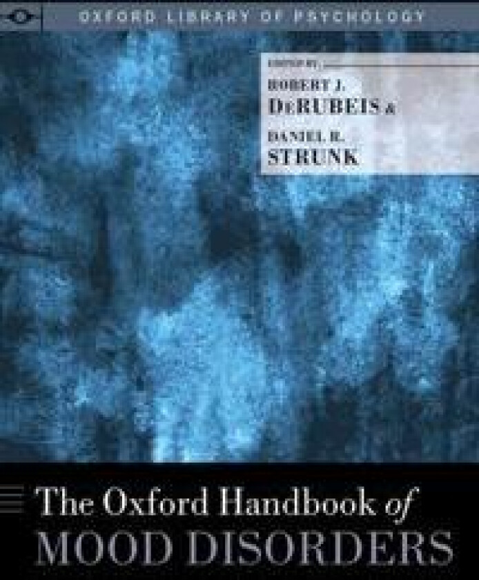 The Oxford Handbook of Mood Disorders