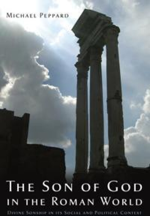 The Son of God in the Roman World