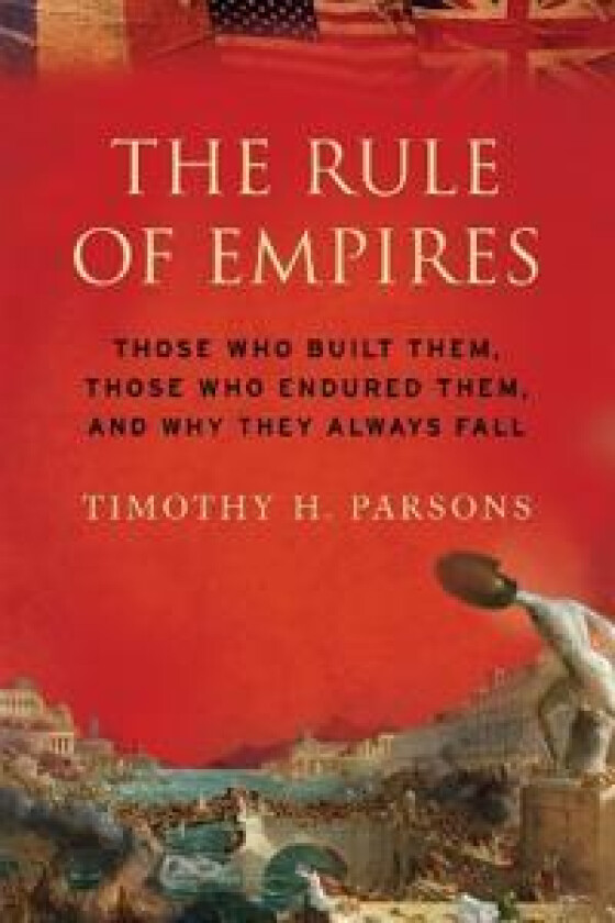 The Rule of Empires