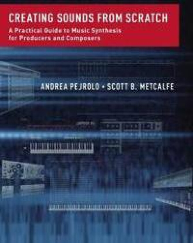 Creating Sounds from Scratch