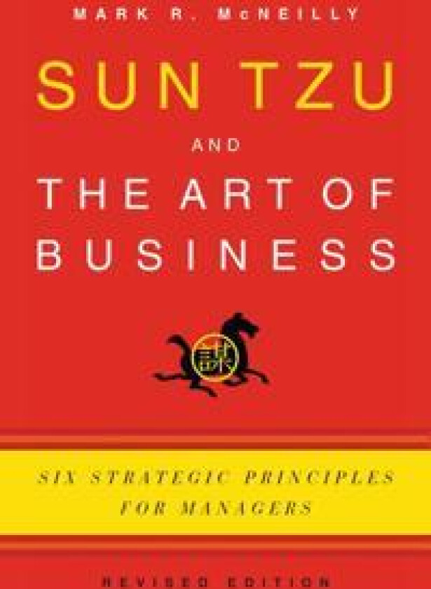 Sun Tzu and the Art of Business
