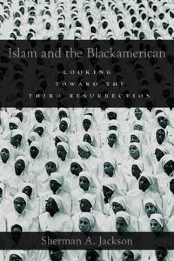Islam and the Blackamerican