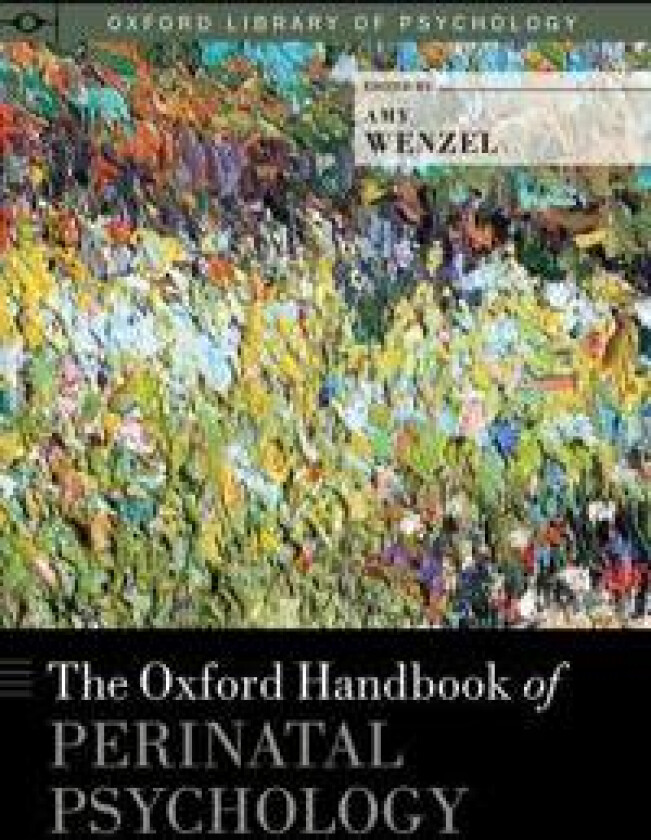 The Oxford Handbook of Perinatal Psychology
