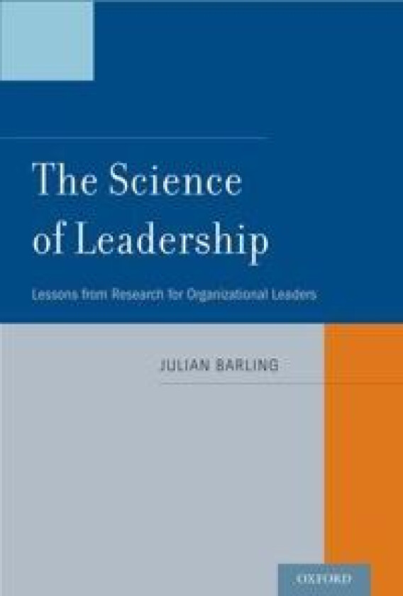The Science of Leadership