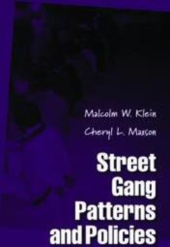 Street Gang Patterns and Policies