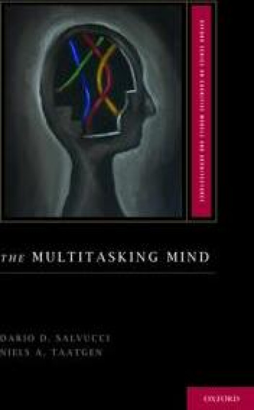 The Multitasking Mind