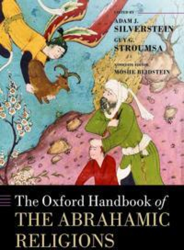 The Oxford Handbook of the Abrahamic Religions