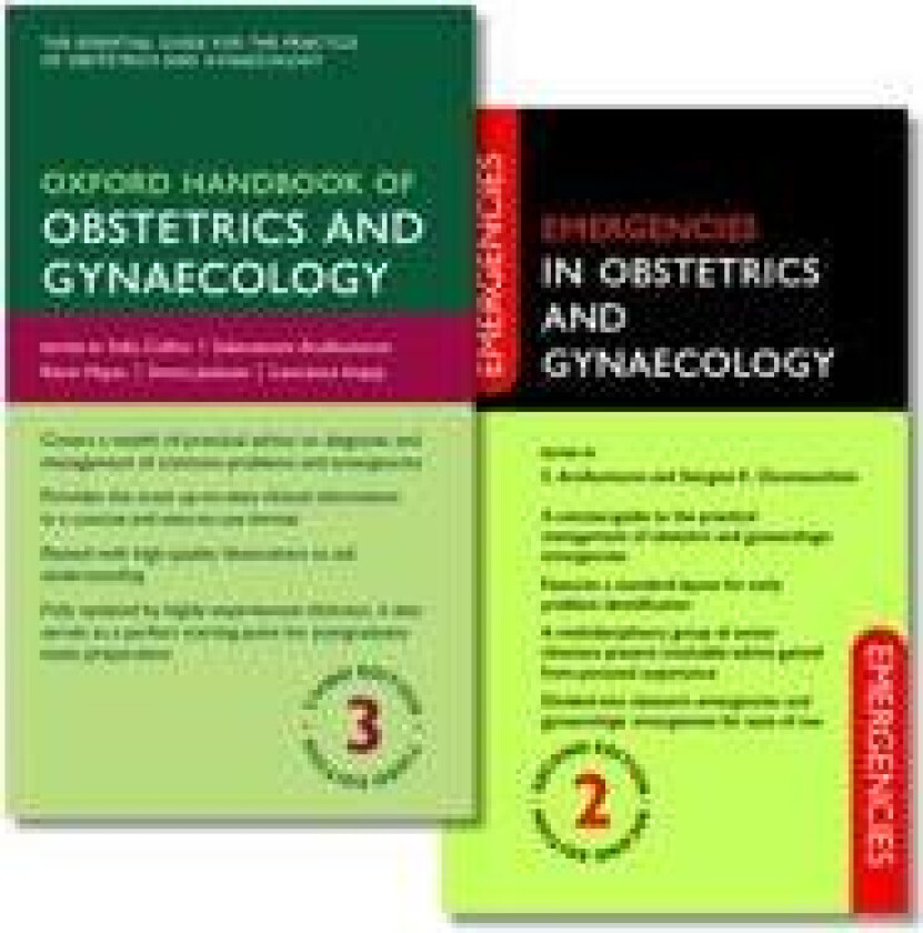 Oxford Handbook of Obstetrics and Gynaecology and Emergencies in Obstetrics and Gynaecology Pack