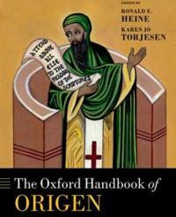 The Oxford Handbook of Origen