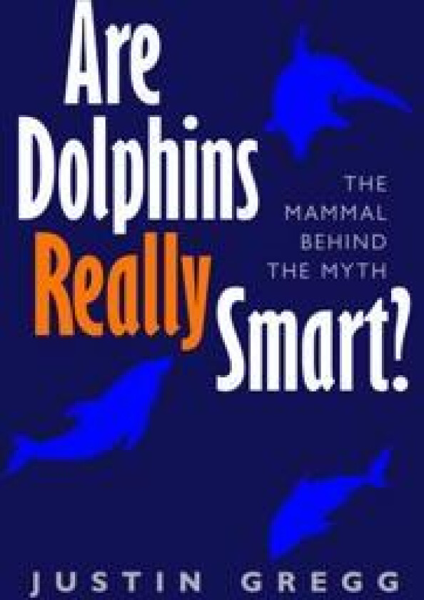 Are Dolphins Really Smart?