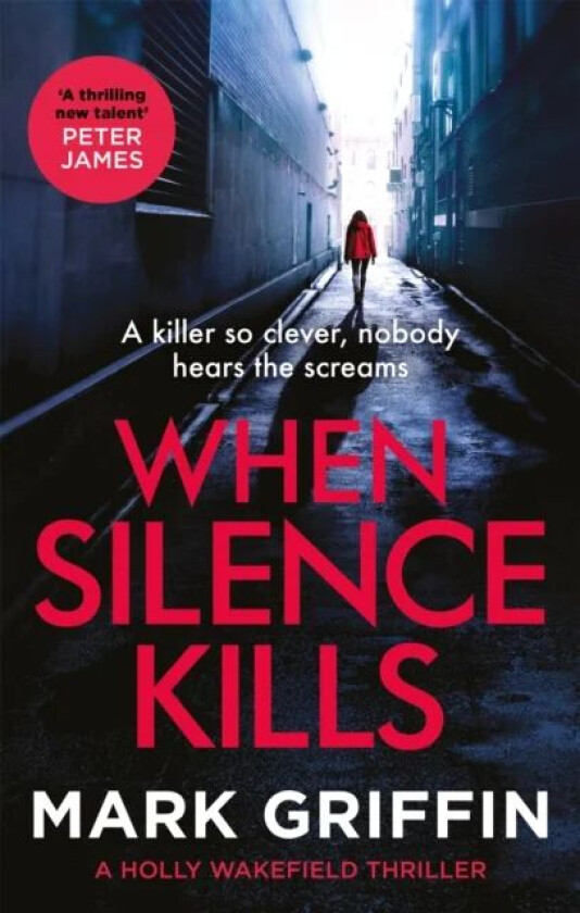 When Silence Kills av Mark Griffin