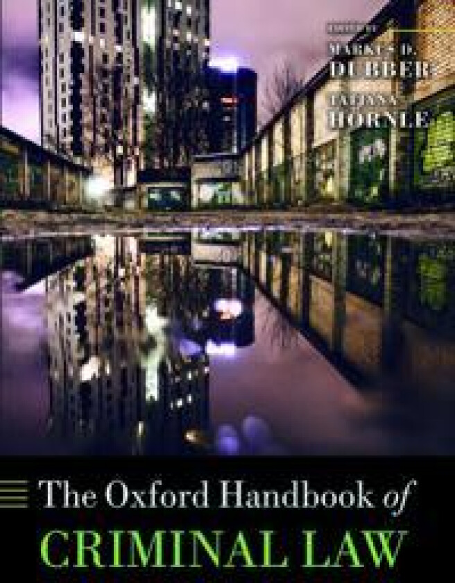 The Oxford Handbook of Criminal Law