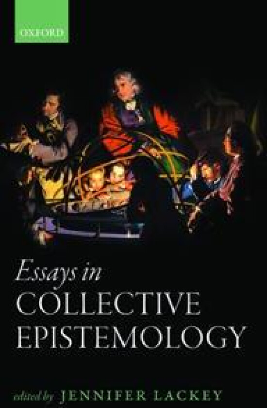 Essays in Collective Epistemology