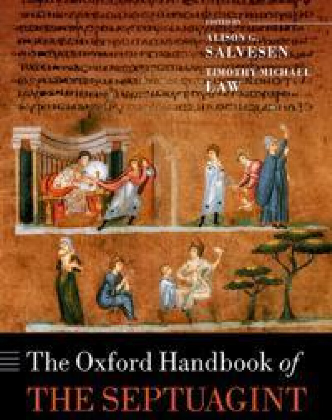 The Oxford Handbook of the Septuagint