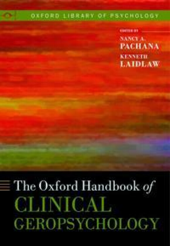 The Oxford Handbook of Clinical Geropsychology