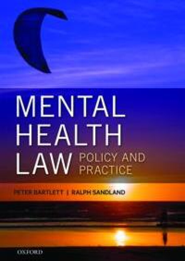 Mental Health Law: Policy and Practice