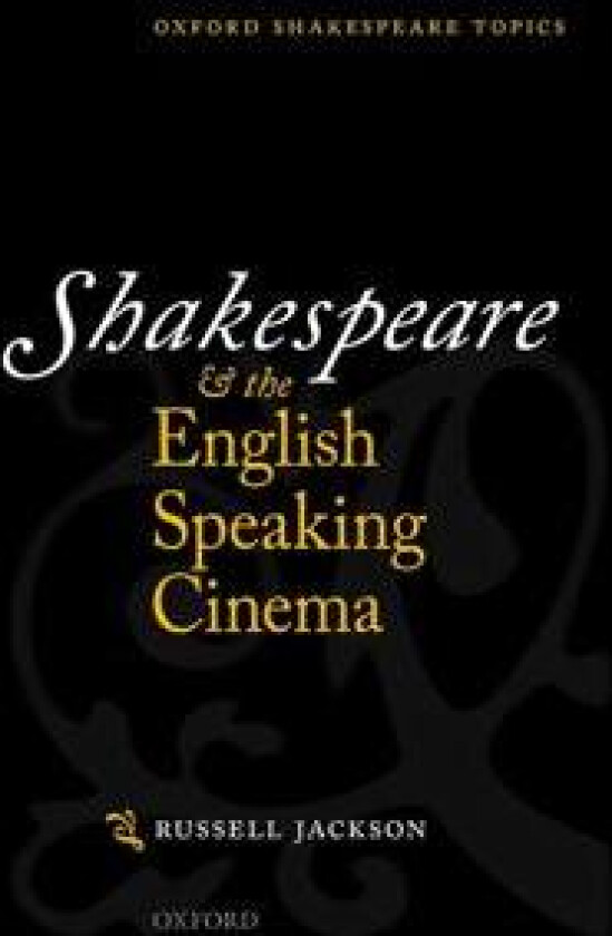 Shakespeare and the English-speaking Cinema