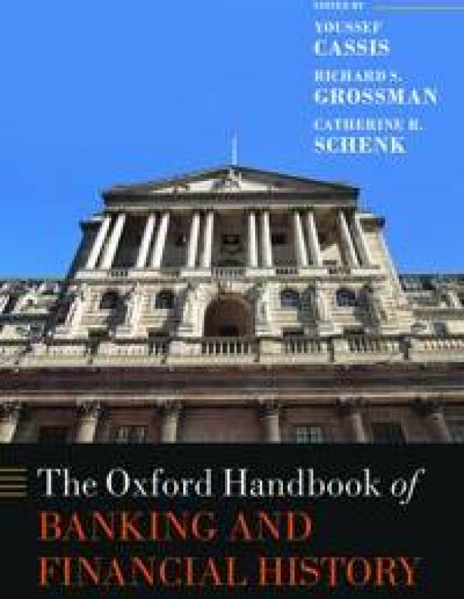 The Oxford Handbook of Banking and Financial History