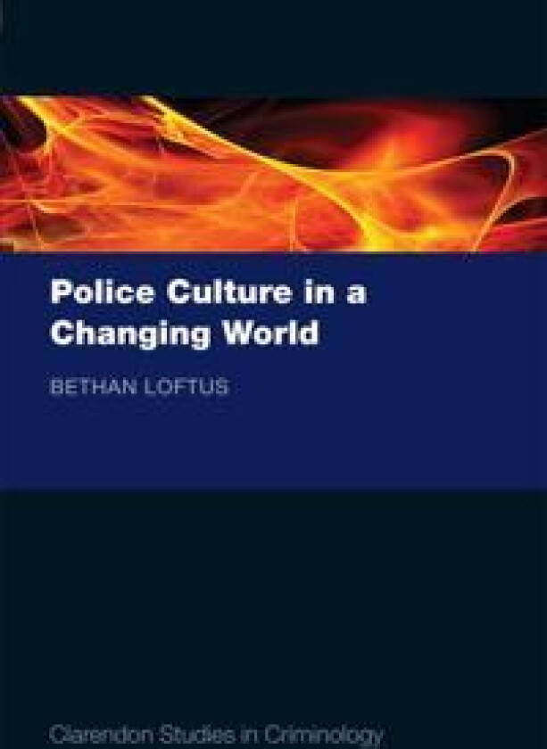 Police Culture in a Changing World