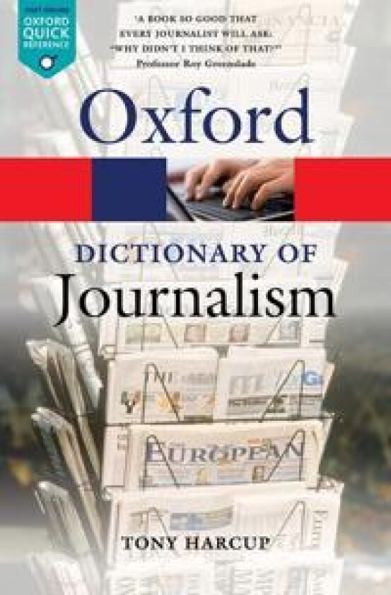 A Dictionary of Journalism