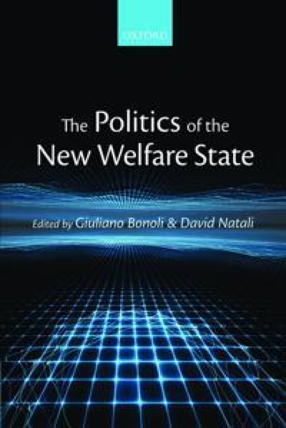 The Politics of the New Welfare State