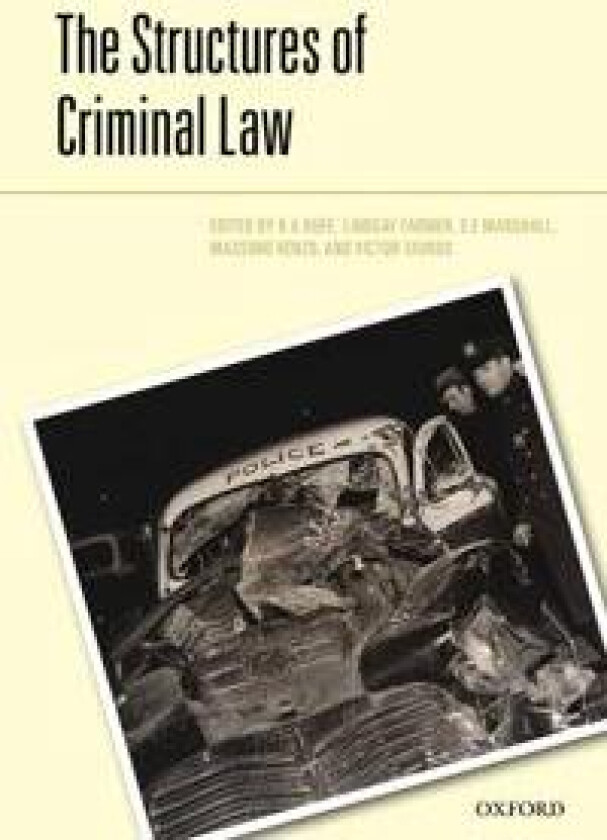 The Structures of the Criminal Law