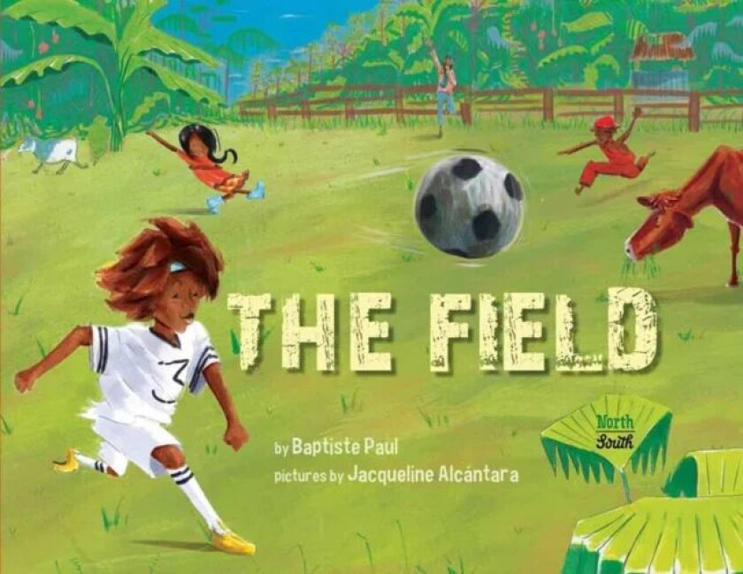 The Field av Baptiste Paul, Jacqueline Alcantara