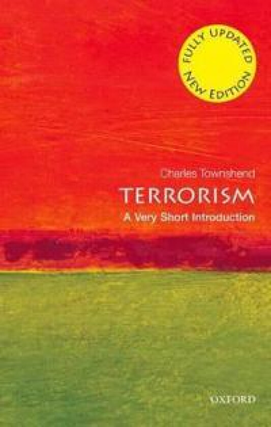 Terrorism: A Very Short Introduction