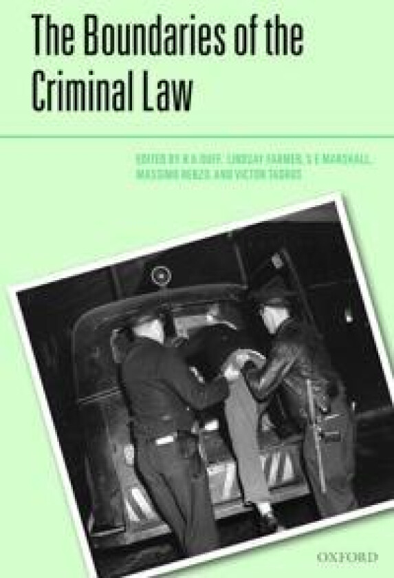 The Boundaries of the Criminal Law