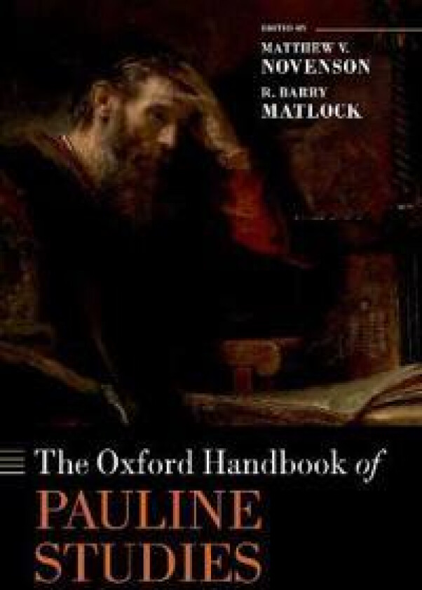 The Oxford Handbook of Pauline Studies