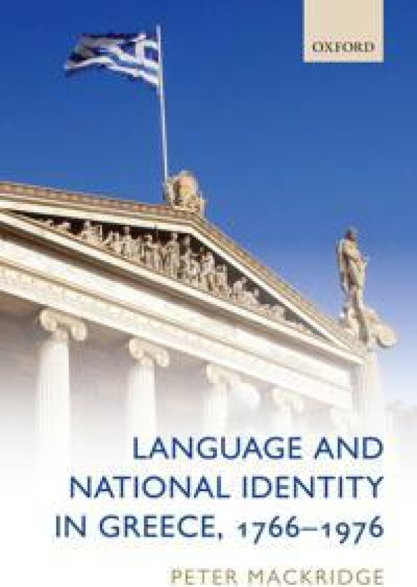 Language and National Identity in Greece, 1766-1976