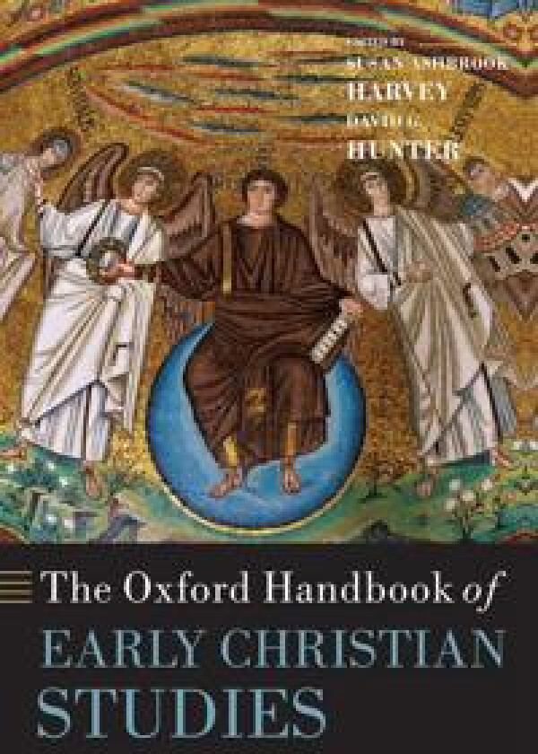 The Oxford Handbook of Early Christian Studies