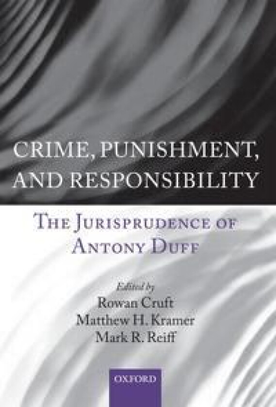 Crime, Punishment, and Responsibility