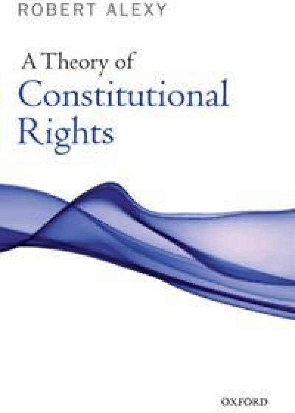 A Theory of Constitutional Rights