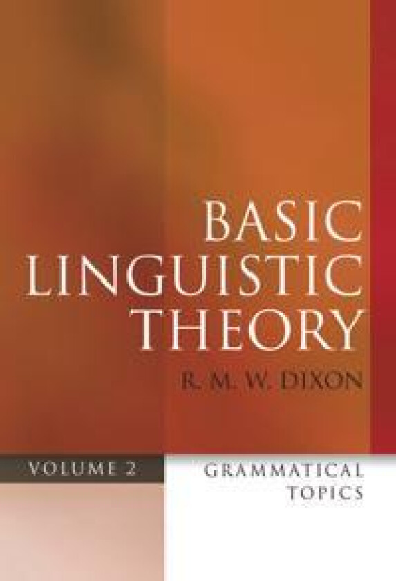 Basic Linguistic Theory Volume 2