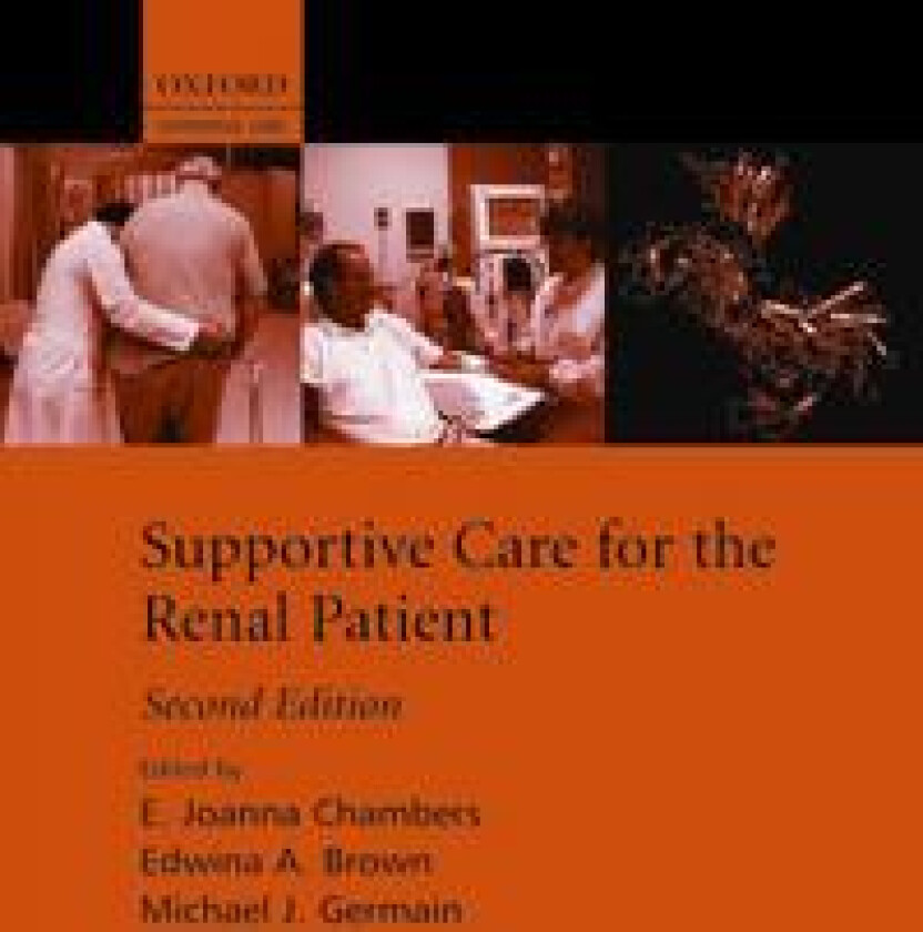 Supportive Care for the Renal Patient