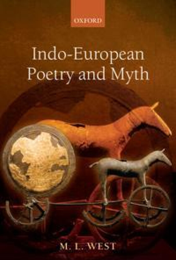 Indo-European Poetry and Myth