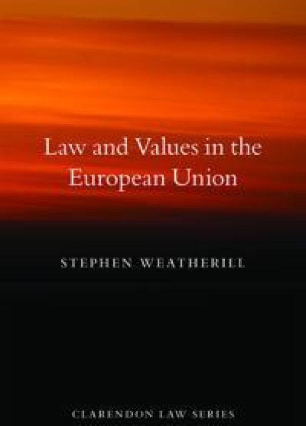 Law and Values in the European Union