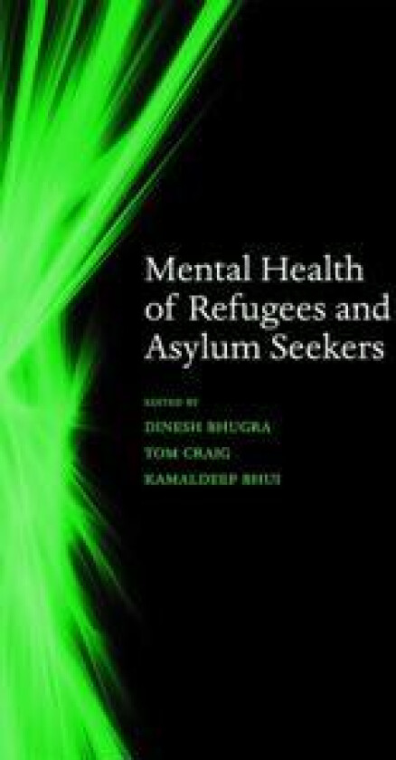 Mental Health of Refugees and Asylum Seekers