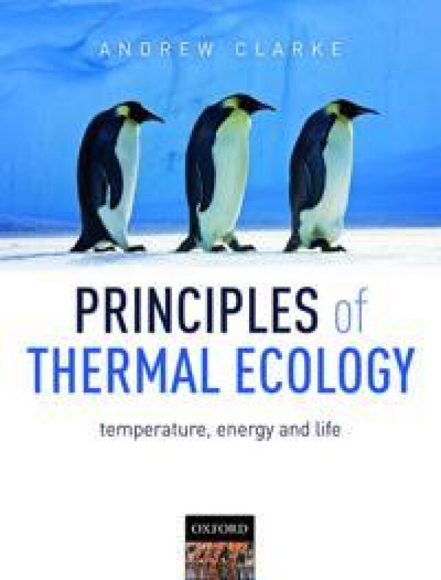 Principles of Thermal Ecology: Temperature, Energy and Life