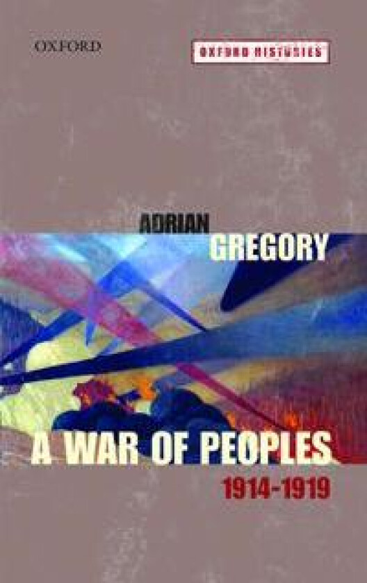 A War of Peoples 1914-1919