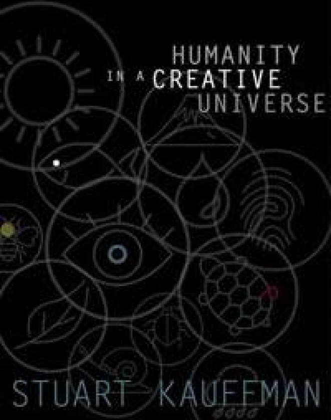 Humanity in a Creative Universe